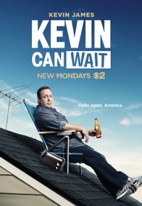 Plakat Filmu Kevin Can Wait (2016)